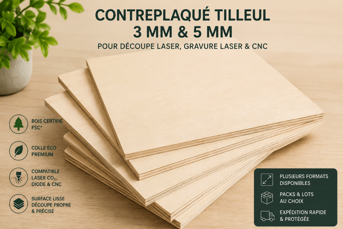 Contreplaqué Tilleul 3 mm & 5 mm pour Découpe Laser et CNC – Qualité Pro - Wood Work
